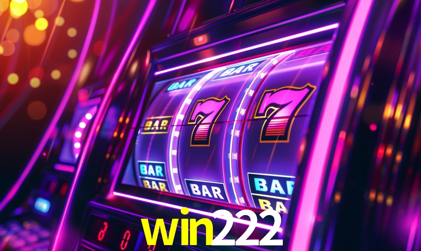 win222: Seu Cassino Premiado com Pagamentos Rápidos